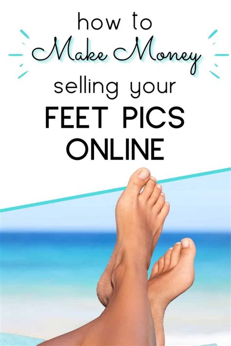 paypal for feet pics|How to Sell Feet Pics Online: Ultimate Guide (2024)